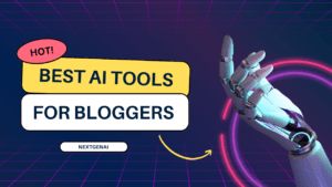 AI Writing Tools for Bloggers